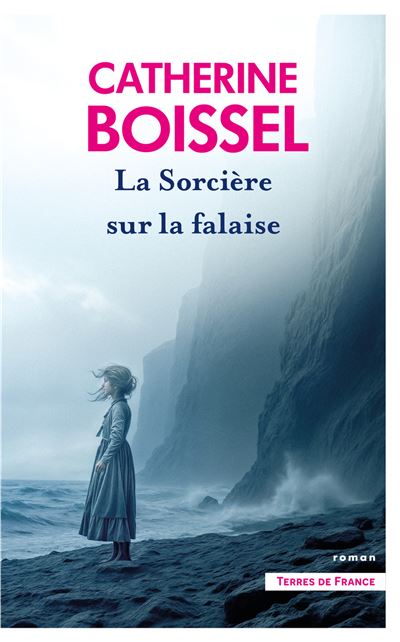 La Sorcière sur la falaise - Catherine Boissel (2026)
