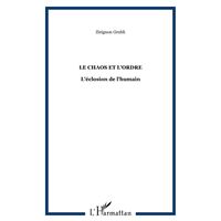Le chaos et l'ordre