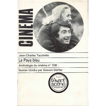 L'Avant Scène Cinéma n°278 : Le Pays bleu - Décembre 1981 - 1