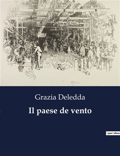 Il paese de vento - Grazia Deledda - broché