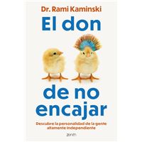 El don de no encajar