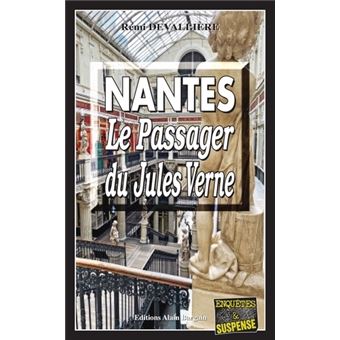 Nantes, le passager du Jules Verne