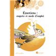 Émotions : enquête et mode d'emploi - Tome 1 NE