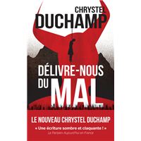 Délivre-nous du mal