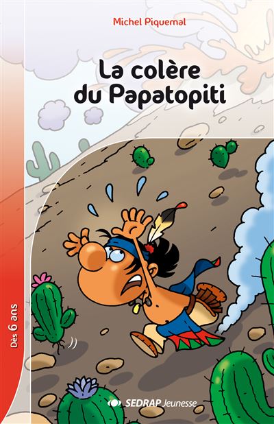 Colere du papatopiti - roman - Michel Piquemal - broché