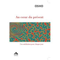 AU COEUR DU PRéSENT : UNE MéDI