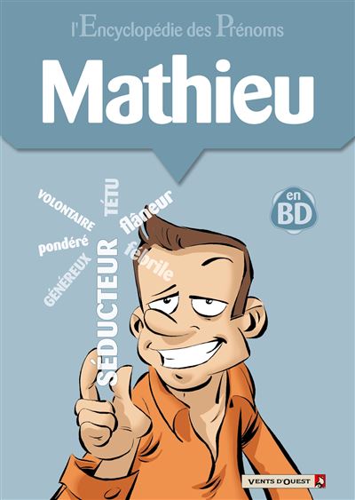 L'encyclopédie des Prénoms en BD - Tome 24 - Mathieu
