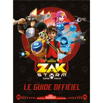 Zak Storm - Zak Storm - Le guide officiel - 1
