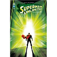 Superman Unlimited tome 1