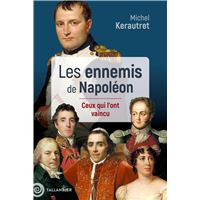 Les ennemis de Napoléon