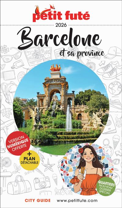 Guide Barcelone et sa Province 2026 Petit Futé - Dominique Auzias, Jean-Paul Labourdette (2026)