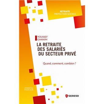 La retraite des salariés du secteur privé - 1