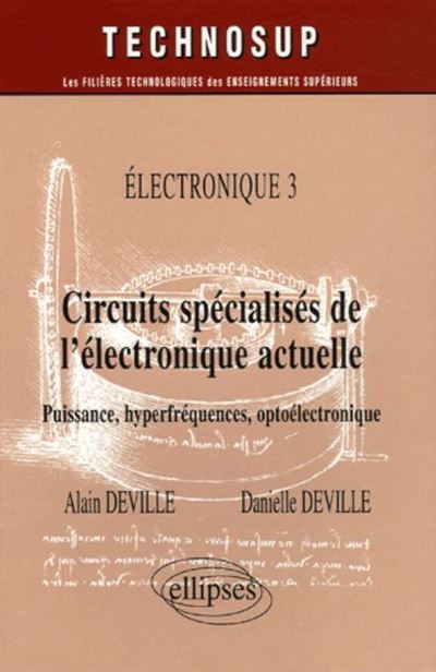 Circuits specialises de l'electronique actuelle - Puissa