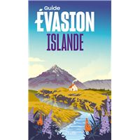 Islande Guide Evasion