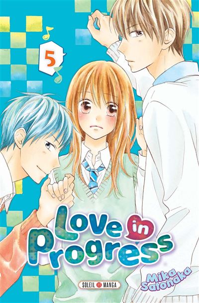 Love in progress T05 - Mika Satonaka - broché