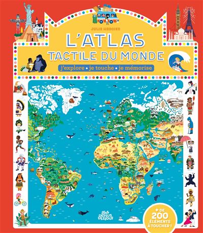 L' Atlas tactile du monde