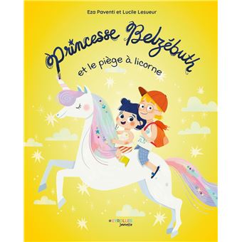 Princesse Belzébuth - Princesse Belzébuth et le piège à licorne - 1