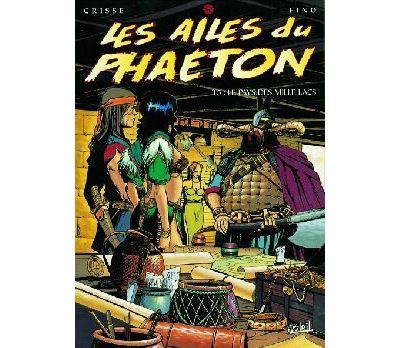 Les Ailes du Phaéton - Tome 05 - Le pays des mille lacs