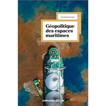 Géopolitique des espaces maritimes - 1