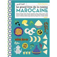 Le grand livre de la cuisine marocaine