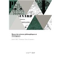 Revue des sciences philosophiques et théologiques
