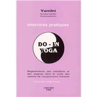 Do-In, Yoga. Exercices pratiques