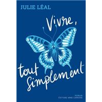Vivre, tout simplement