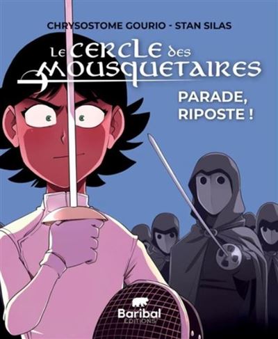 Le Cercle des Mousquetaires T02