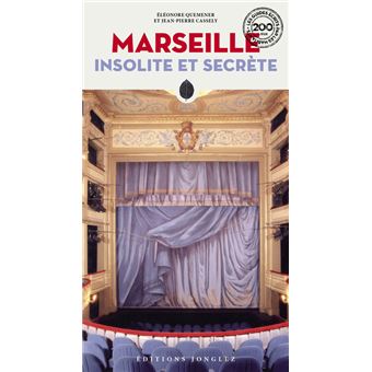 Marseille Insolite et secrète - 1