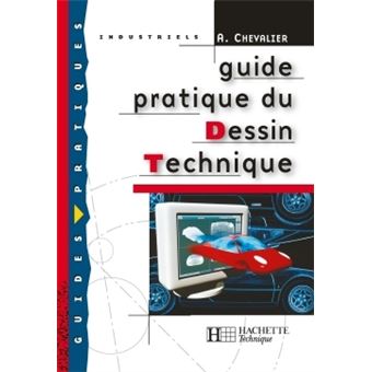 Guide pratique du dessin technique - Livre élève - Ed.2001 - 1