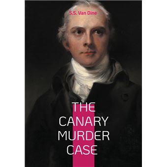 The Canary Murder Case