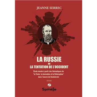 La Russie ou la tentation de l’Occident - 1