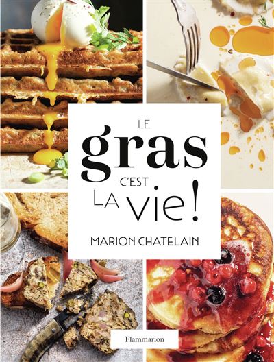 Le gras, c'est la vie ! - Marion Chatelain (2025)
