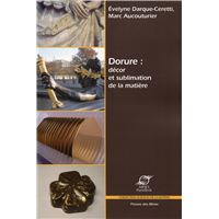 Dorure : décor et sublimation de la matière