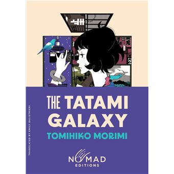 Tatami Galaxy-Nomad Edition
