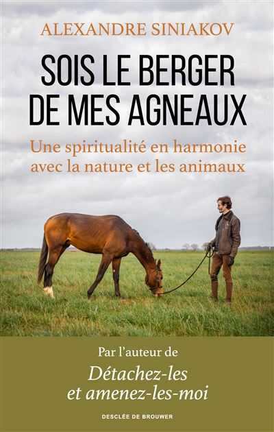 Sois le berger de mes agneaux - Aleksandr - Desclée De Brouwer - broché - Essai