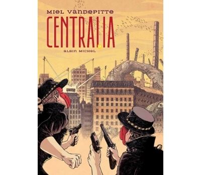 Centralia - One Shot