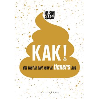 Kak! Dat wist ik niet voor ik tieners had - 1