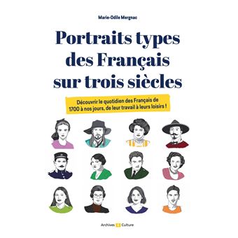 Portraits types des Français sur trois siècles - 1