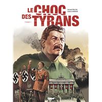 Le Choc des tyrans - Tome 01