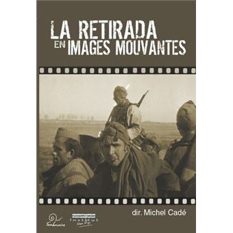 La retirada en images mouvantes + CD - 1