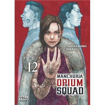 Manchuria Opium Squad - Manchuria Opium Squad - Tome 12 - 1