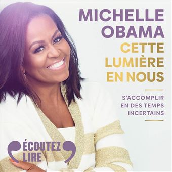 Cette lumière en nous. S'accomplir en des temps incertains - 1