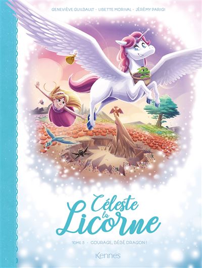 Céleste la licorne T05 BD