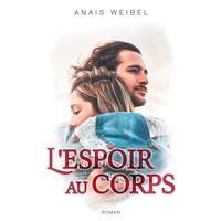 L'espoir au corps