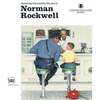 American Chronicles The Art of Norman Rockwell /anglais The art of