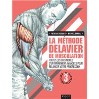 La méthode Delavier de musculation volume 3
