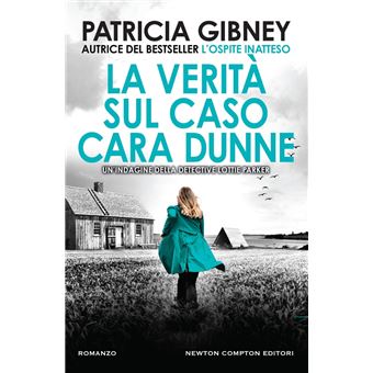 La verità sul caso Cara Dunne - 1