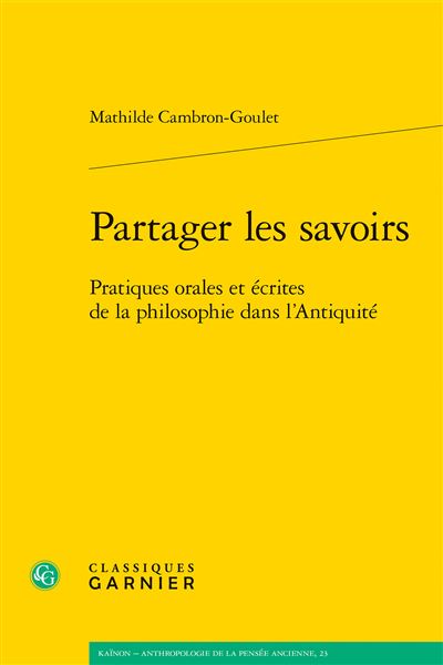 Partager les savoirs Pratiques orales et ecrites de la philo