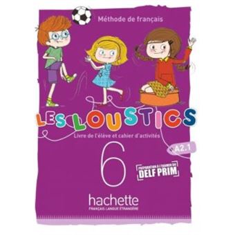 Les Loustics (6 niveaux) volume 6 : Livre de l'élève + cahier d'activités + CD audio - 1
